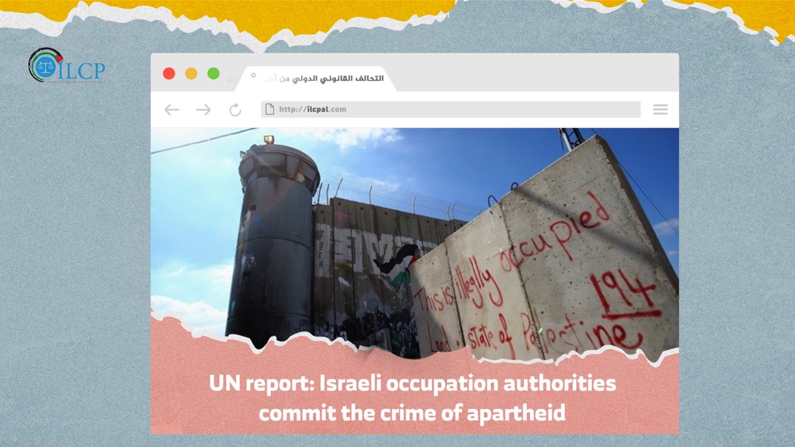 UN report: Israeli occupation authorities commit the crime of apartheid