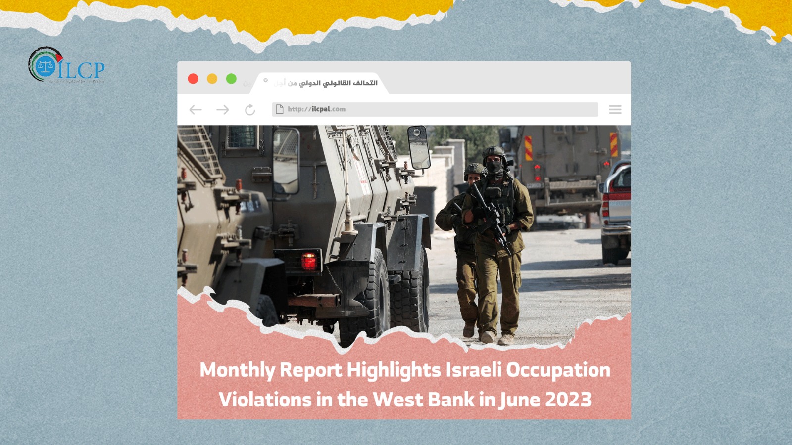 Monthly Report Highlights Israeli Occupation Violations in the West Bank in June 2023