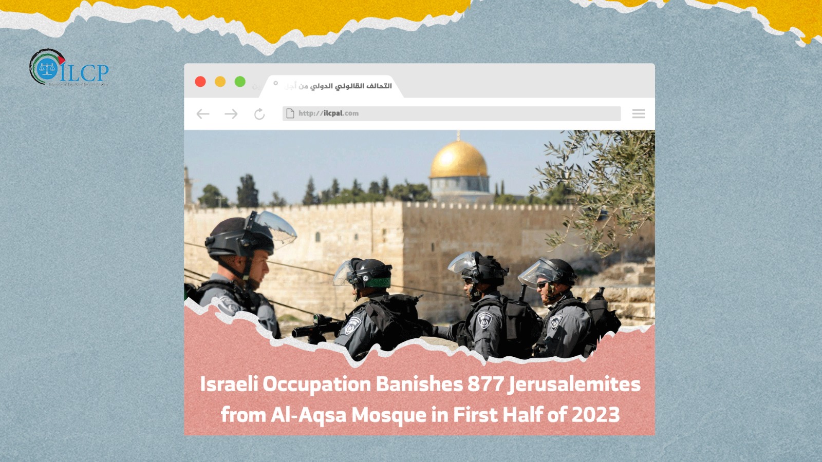 Israeli Occupation Banishes 877 Jerusalemites from Al-Aqsa Mosque in First Half of 2023